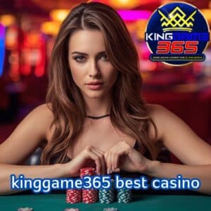kinggame365 best casino